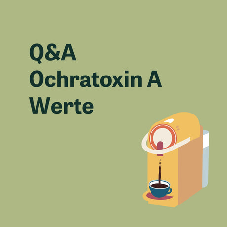 Q&A Ochratoxin A